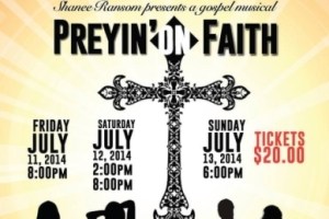 Preyin’ On Faith