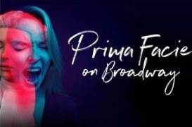 Prima facie on broadway broadway and off broadway show and tickets