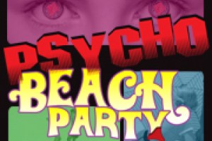 Psycho Beach Party
