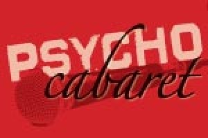 Psycho Cabaret