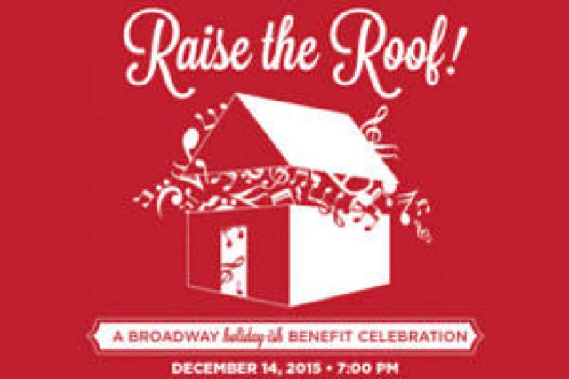 raise the roof a broadway holidayish benefit celebration logo 53960 1
