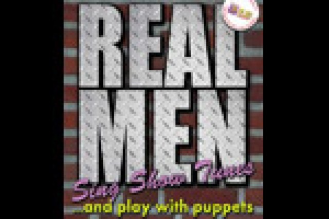 real men sing show tunesand play with puppets logo 4143