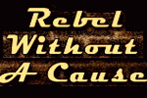 Rebel Without a Cause