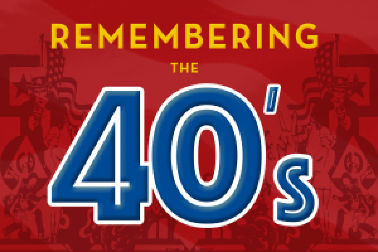 remembering the 40s a musical living history logo 65313