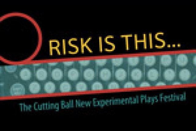 risk is this the cutting ball new experimental plays festival logo 15620