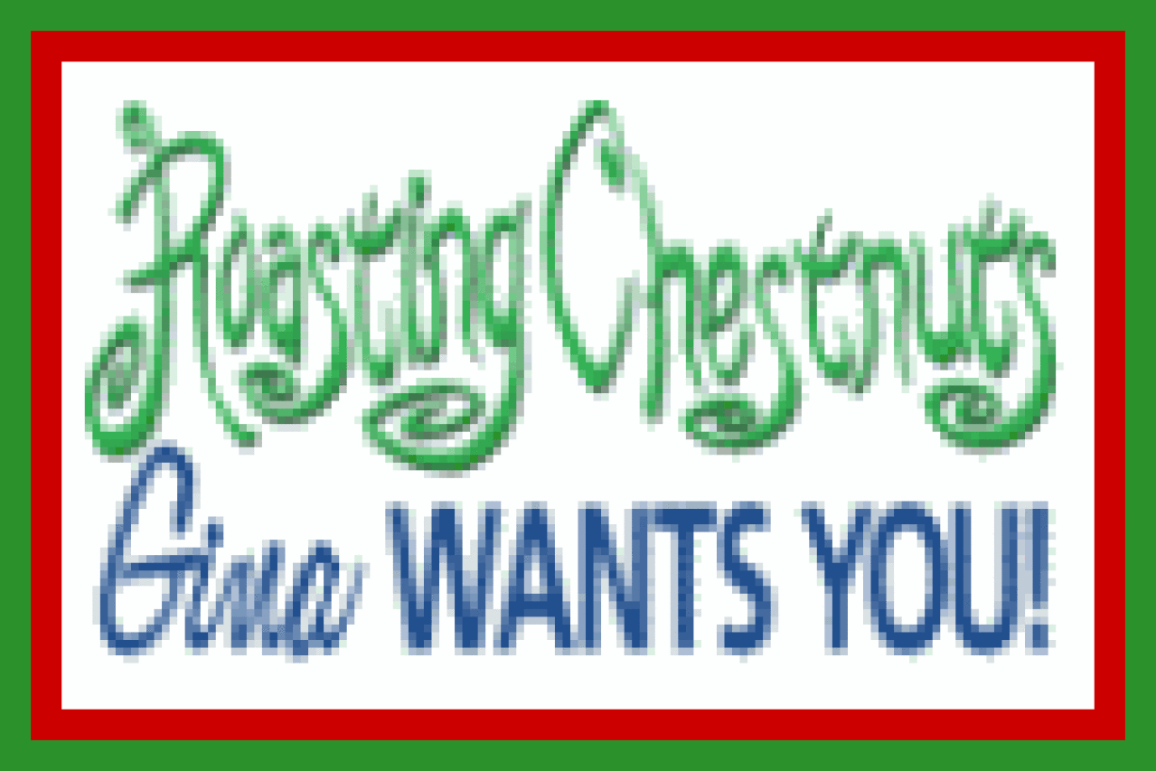 roasting chestnuts gina wants you logo 27243