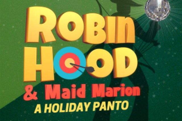 robin hood maid marion a holiday panto logo 94650 3