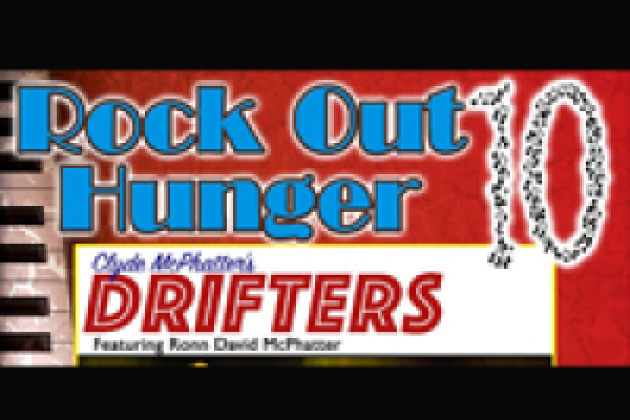rock out hunger 10 with clyde mcphatters the drifters benefiting st marys food pantry logo 89009