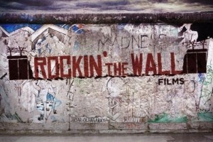 Rockin’ The Wall – How Music Changed The World