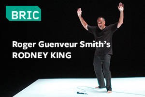 Roger Guenveur Smith’s RODNEY KING