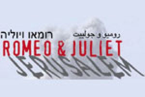 Romeo and Juliet: Jerusalem