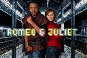 Romeo & Juliet