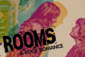 ROOMS: a rock romance