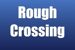 Rough Crossing
