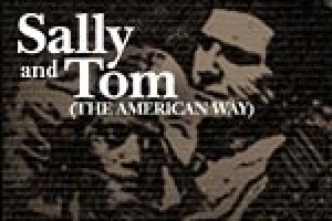 Sally and Tom (The American Way)