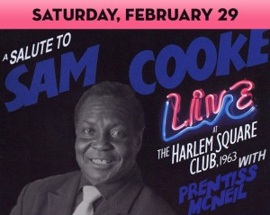 Sam Cooke Live at the Harlem Square Club — Tribute by Prentiss McNeill