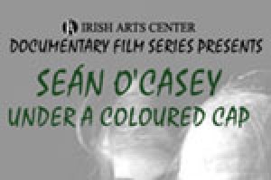 Seán O’Casey – Under a Coloured Cap