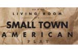 Set in the Living Room of a Small Town American Play