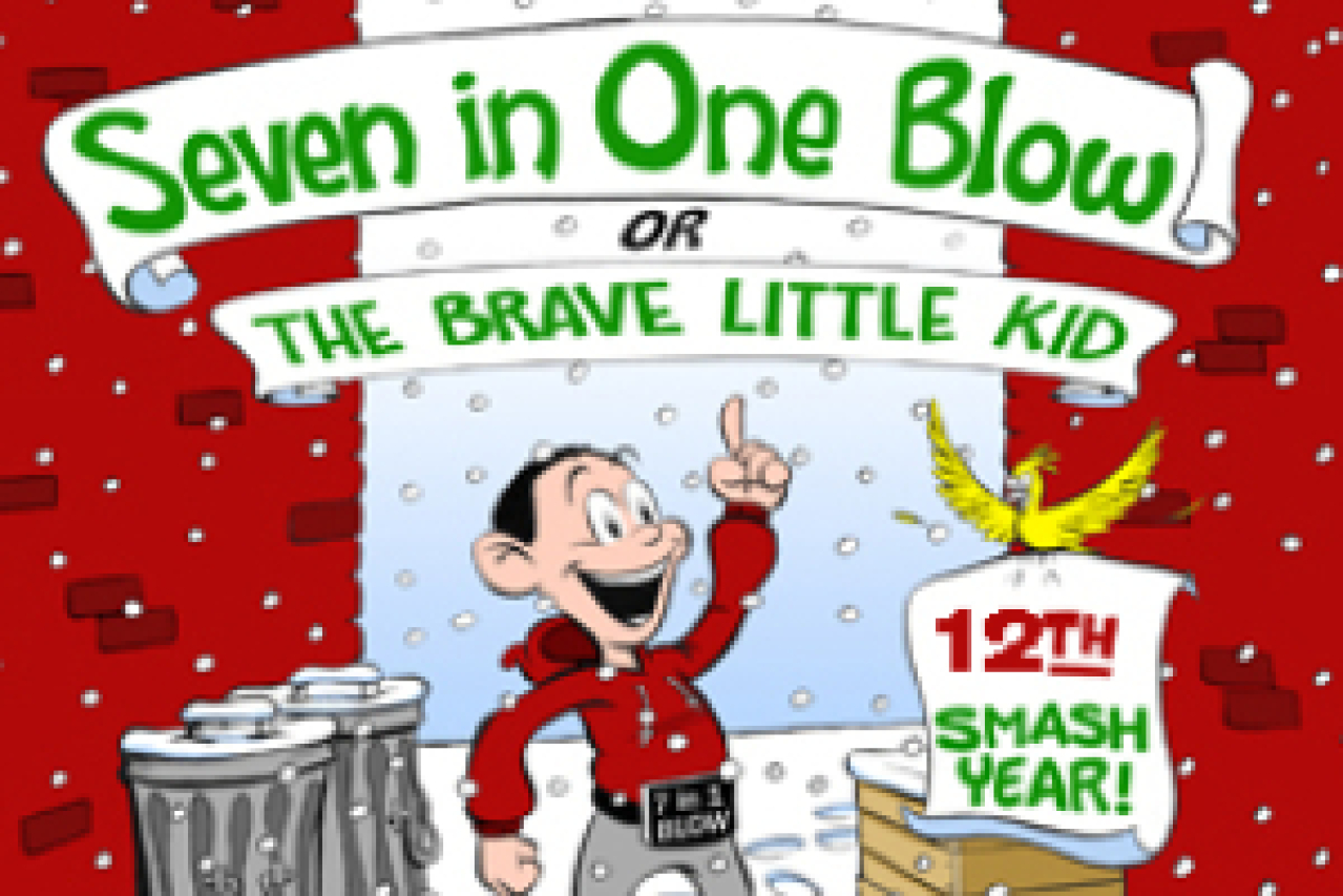 seven in one blow or the brave little kid logo 34450
