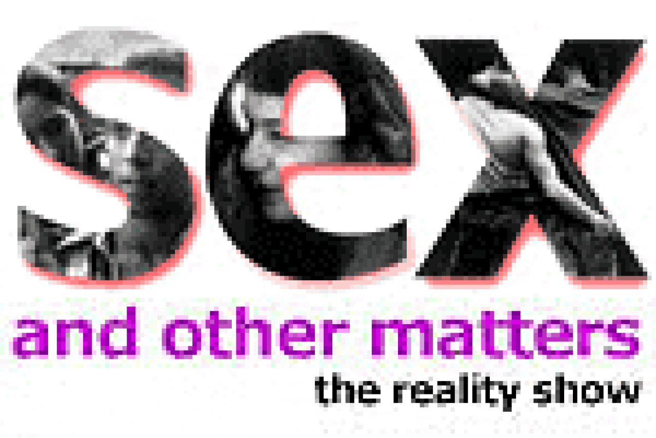 sex and other matters the reality show logo 3827