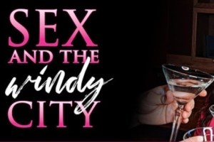 Sex and the Windy City: An Unofficial Musical Parody