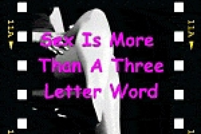 sex is more than a three letter word and sixty nine aint just a number logo 29816