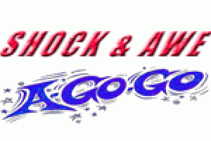 Shock and Awe A-Go-Go