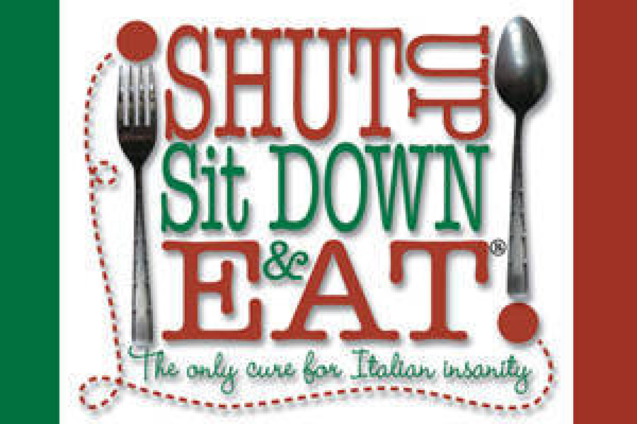 shut up sit down eat logo Broadway shows and tickets