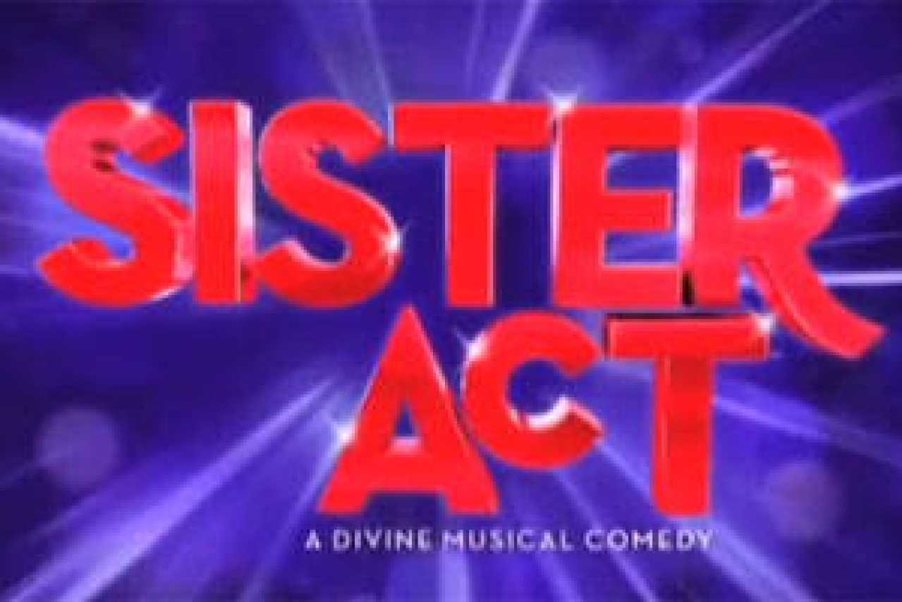 sister act logo Broadway shows and tickets