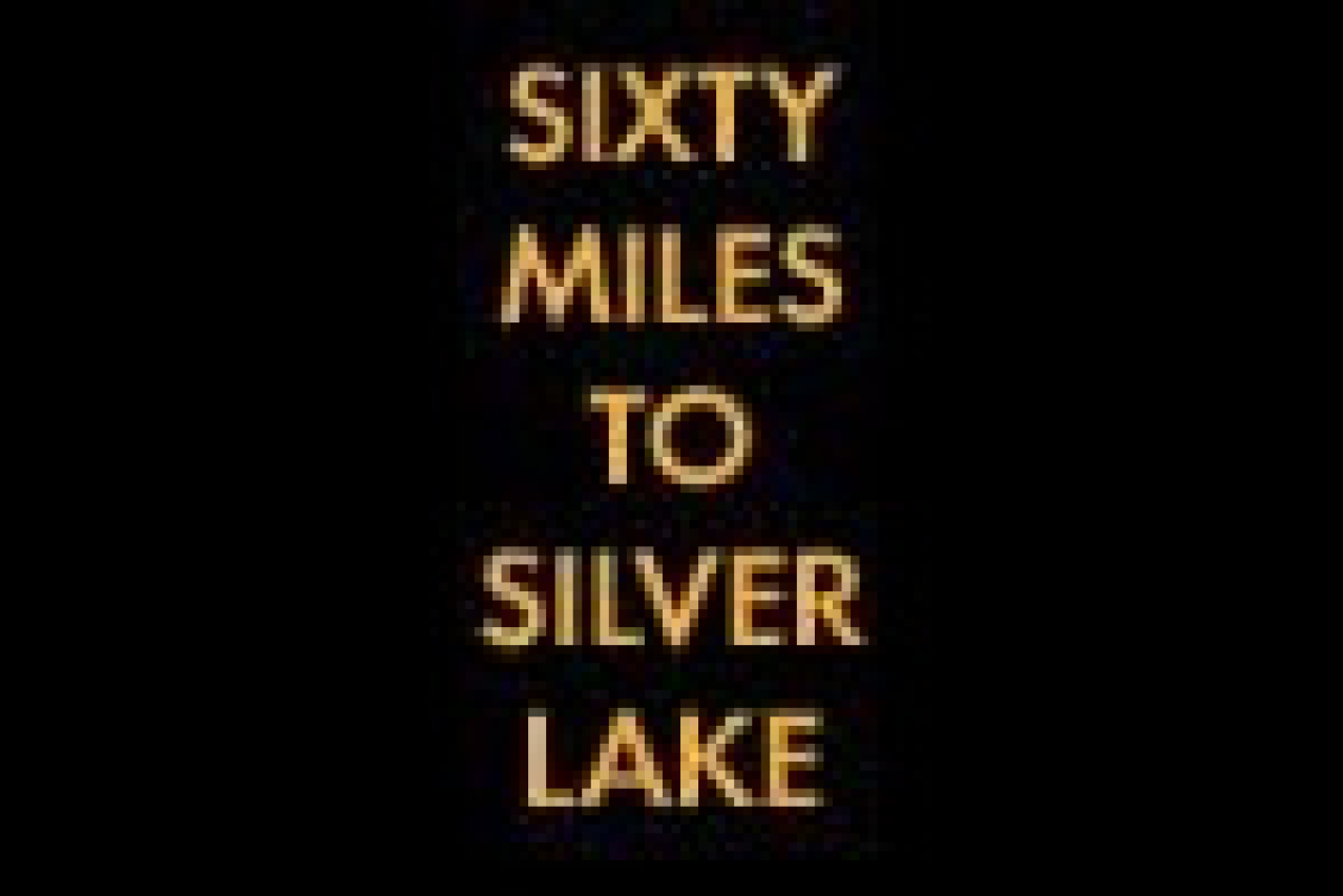 sixty miles to silver lake logo 21641