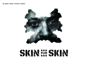 Skin for Skin