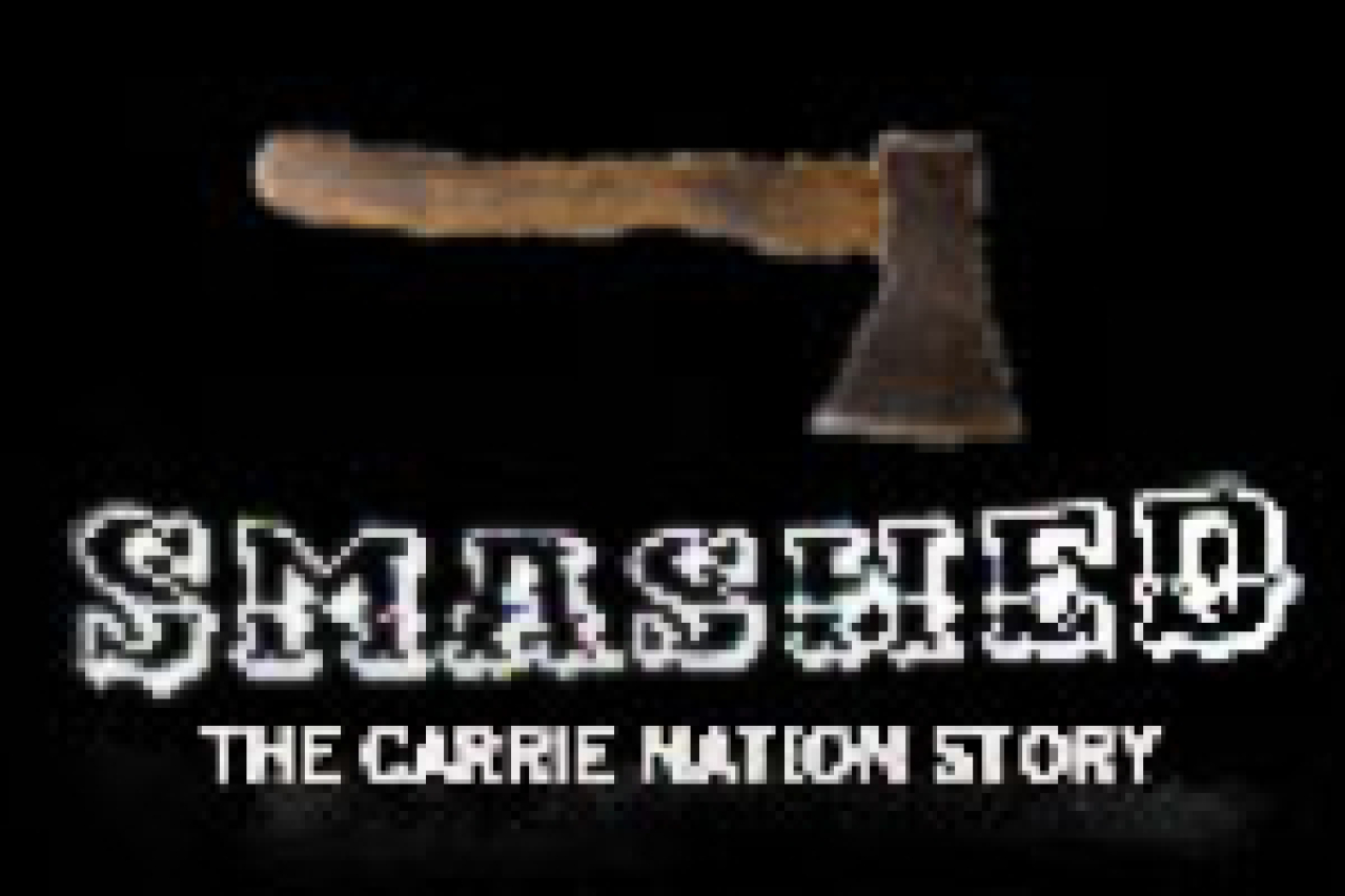smashed the carrie nation story logo 40758