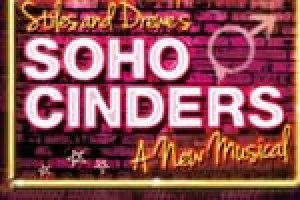 Soho Cinders