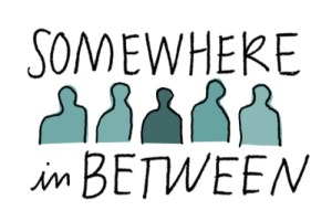 Somewhere in Between