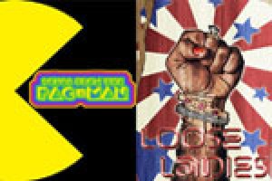 Songs from the Pac-Man & Loose Ladies