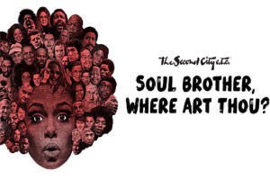 Soul Brother, Where Art Thou?