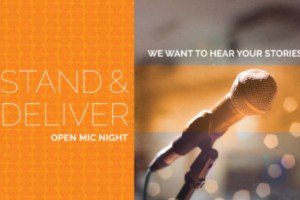 Stand & Deliver: Open Mic Night I