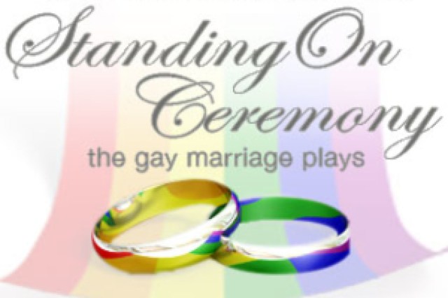 standing on ceremony the gay marriage plays logo 46660