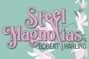 Steel Magnolias