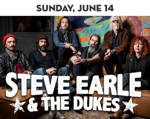 Steve Earle and the Dukes!