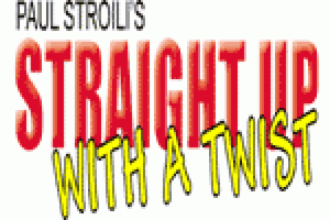 Straight Up With a Twist