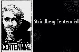 Strindberg Centennial: Miss Julie and A Dream Play