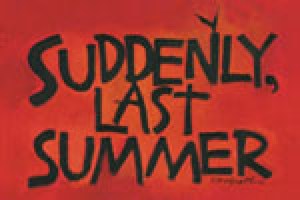 Suddenly Last Summer