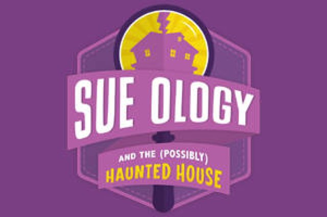 sue ology and the possibly haunted house logo 47134