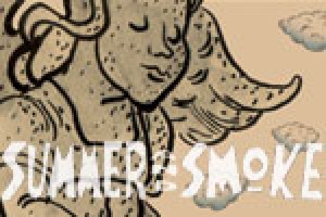 Summer and Smoke