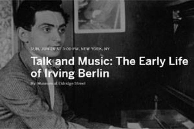talk and music the early life of irving berlin logo 58884