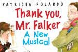 Thank You, Mr. Falker, A New Musical