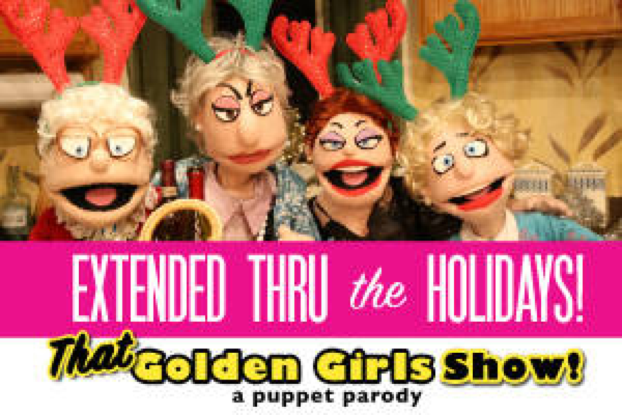 that golden girls show a puppet parody logo Broadway shows and tickets