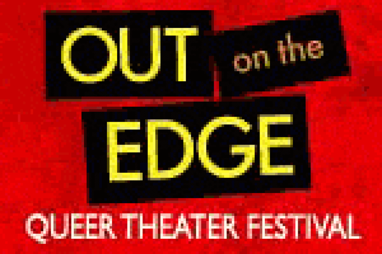 the th annual out on the edge festival logo Broadway shows and tickets