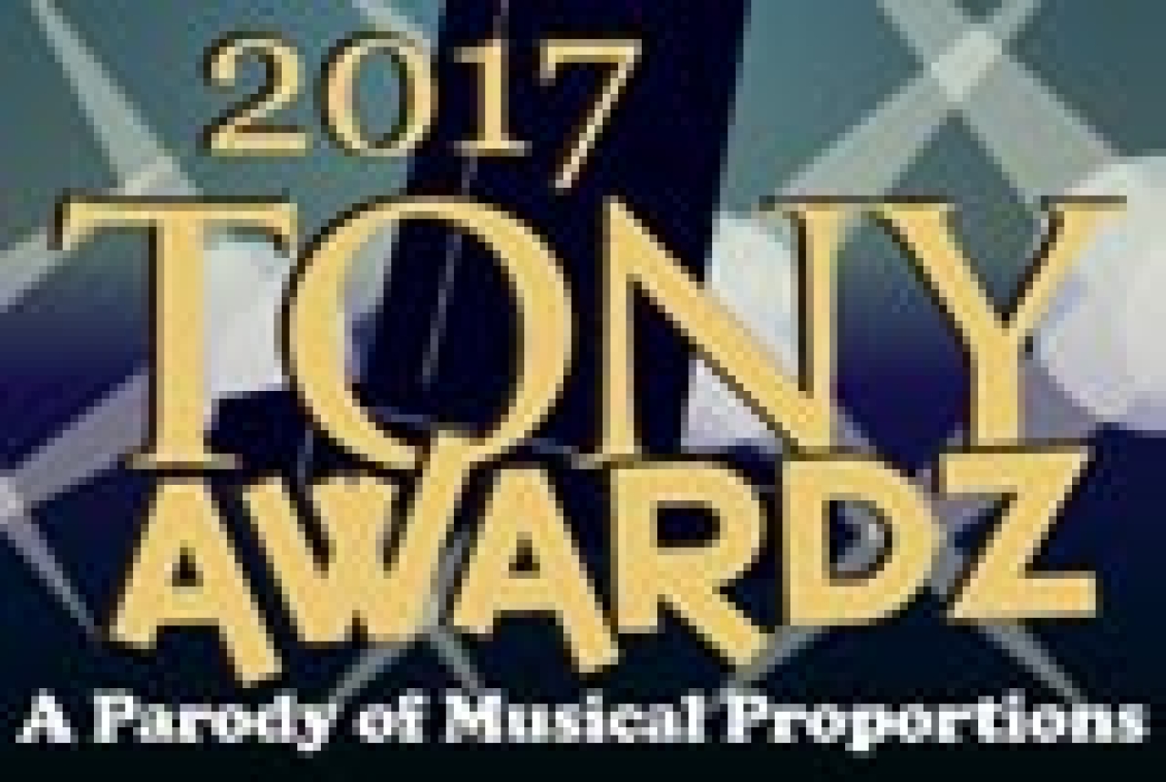 the 2017 tony awardz a parody of musical proportions logo 6017